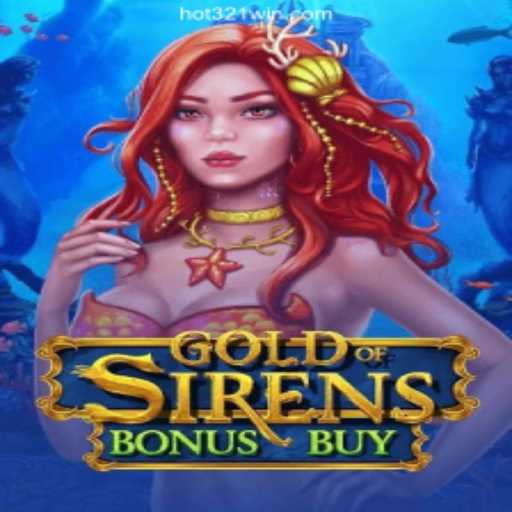 Unveiling GoldofSirensBonusBuy: Dive into a Sea of Riches